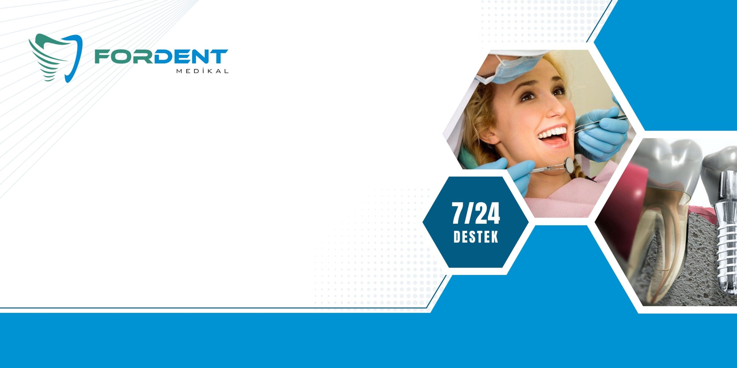 Fordent Medikal Hakkımızda Banner